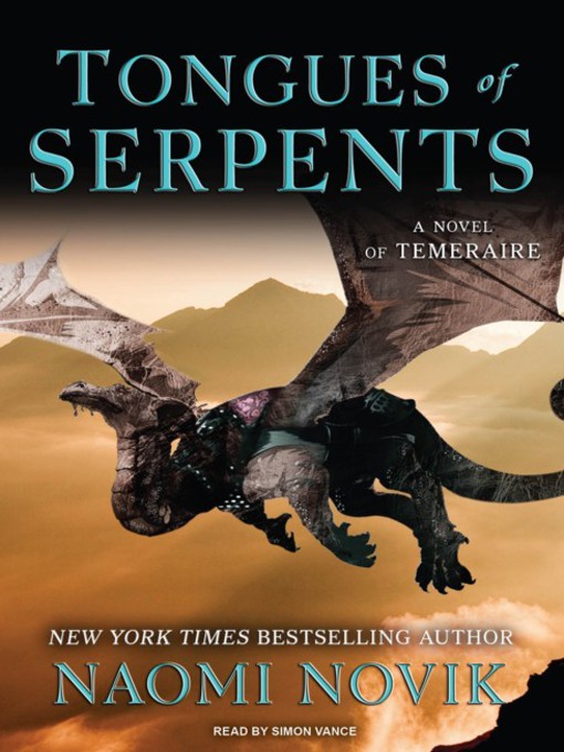 Title details for Tongues of Serpents by Naomi Novik - Wait list